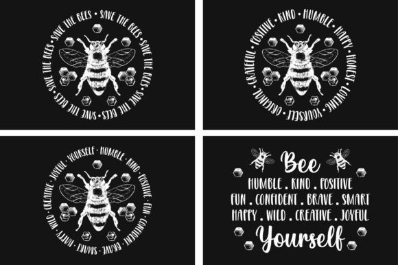 Bee Motivational Quotes SVG T-shirt