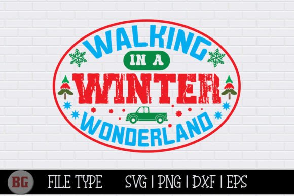 Christmas SVG - Walking in a Winter Wonder