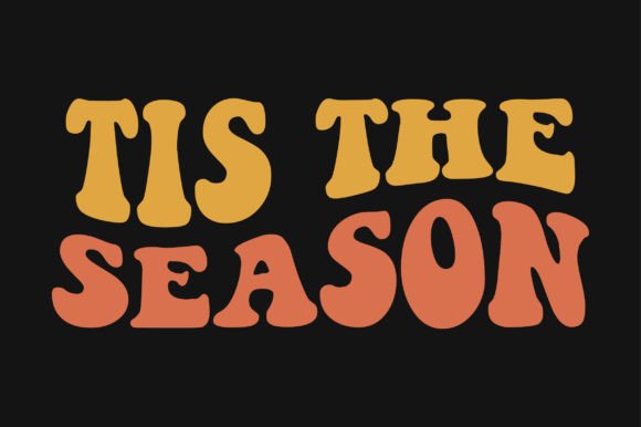 Tis the Season Retro Wavy SVG T-shirt